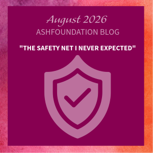 The Safety Net I Never Expected, August 2026 Blog