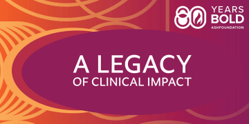 A Legacy of Clinical Impact